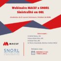 Webinaire SNORL-MACSF : Sinistralité en ORL mercredi 31 Mai 2023 19h30